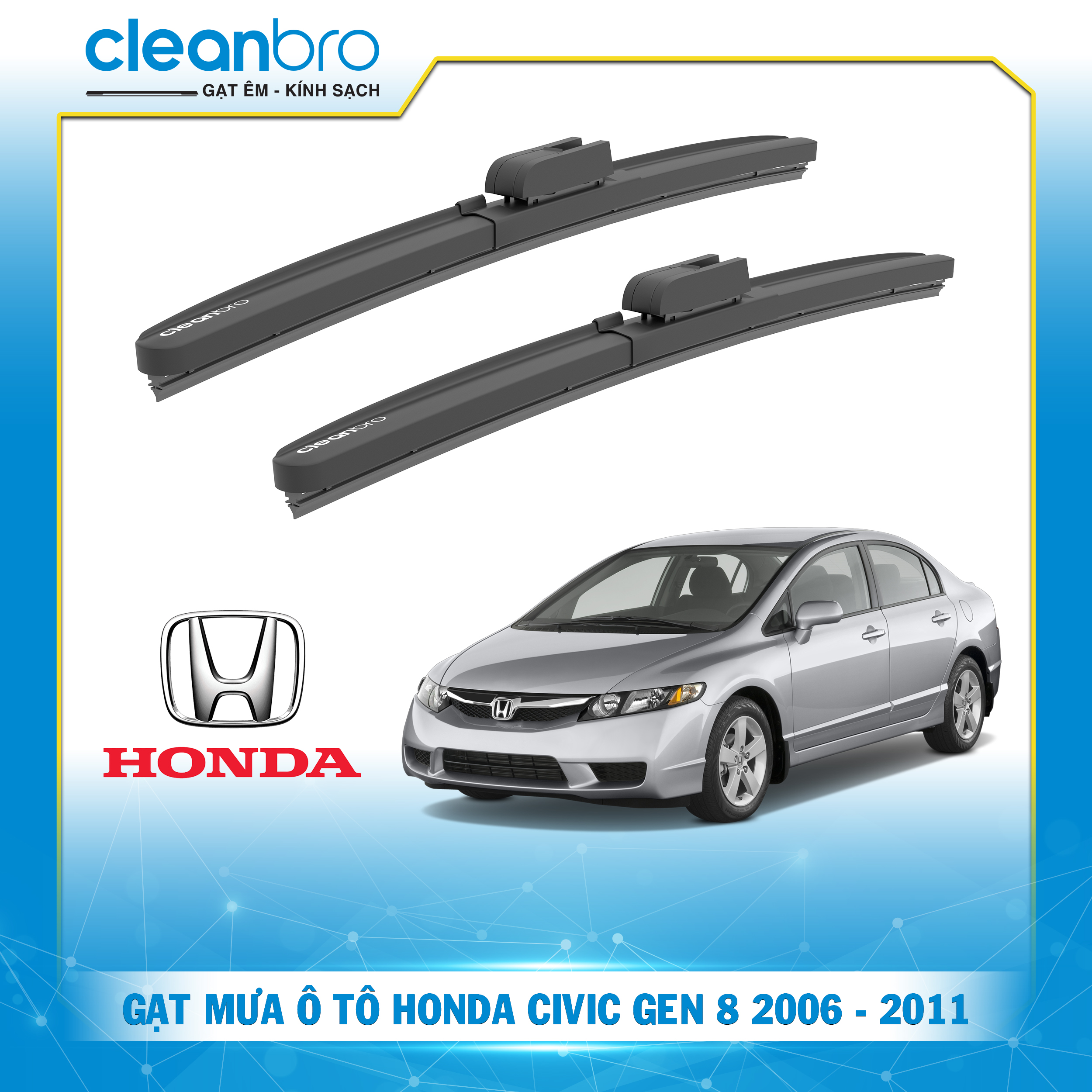 Gạt mưa ô tô hiệu ứng lá sen Honda Civic Gen 8 [2006-2011]